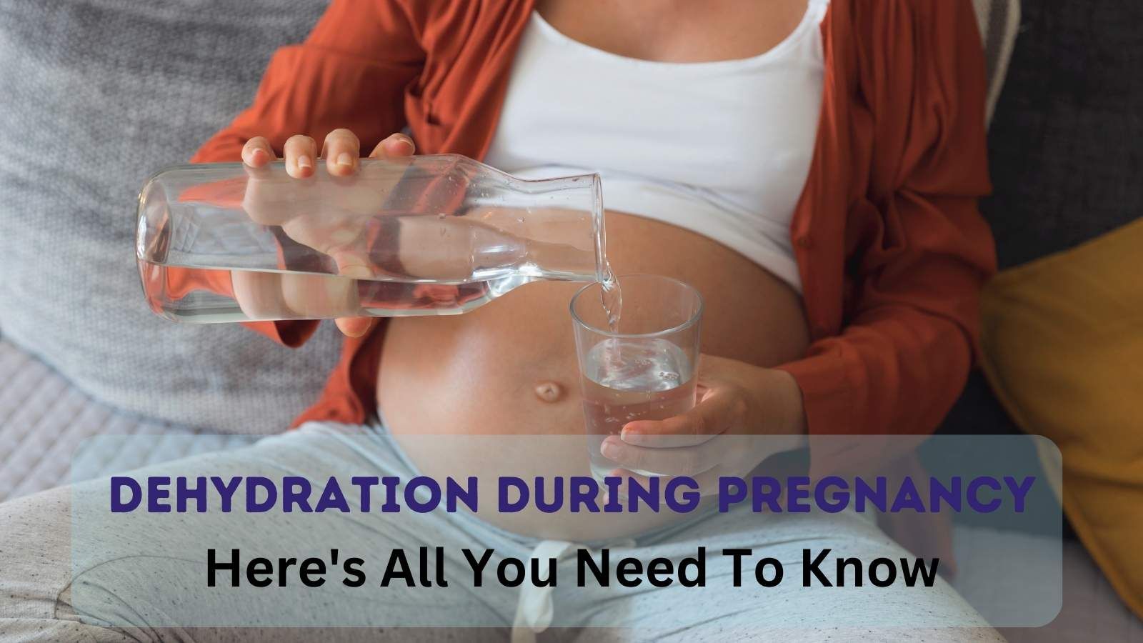 Dehydration-During-Pregnancy-Causes-Signs-and-Symptoms.jpg