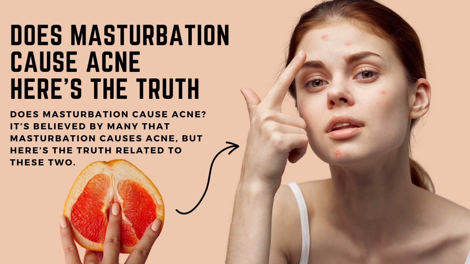 Does-Masturbation-Cause-Acne-Here-s-the-Truth.jpg