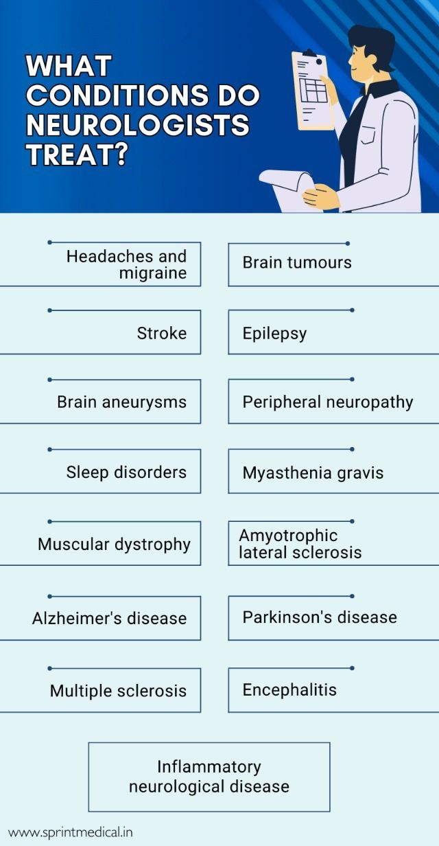 What Conditions Do Neurologists Treat