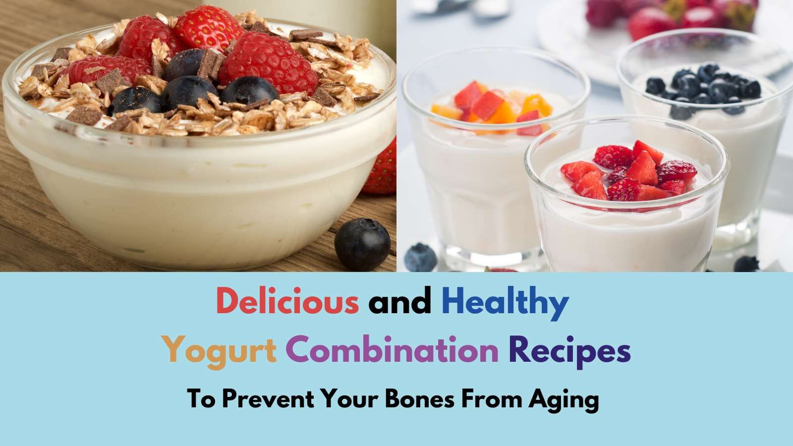 Yogurt-Combination-To-Prevent-Your-Bones-From-Aging.jpg